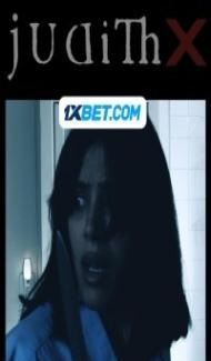 Judith X (2024) Hindi Dubbed Full Movie