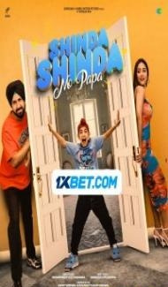 Shinda Shinda No Papa (2024) Punjabi Movie Full Movie