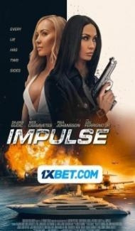 Impulse (2024) Hindi Dubbed Full Movie