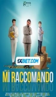 Mi Raccomando (2024) Hindi Dubbed Full Movie