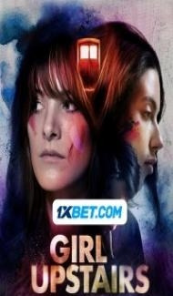 Girl Upstairs (2024) Hindi Dubbed Full Movie