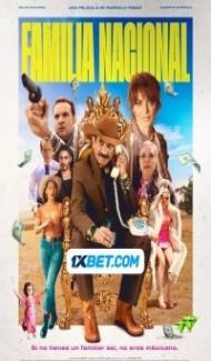 Familia Nacional (2024) Hindi Dubbed Full Movie