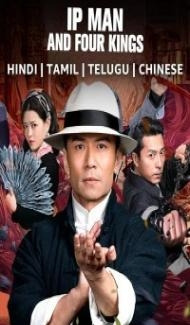 Ip Man and Four Kings (2021) Hindi Dubbed Full Movie