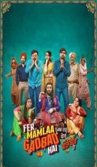Fer Mamlaa Gadbad Hai (2024) Punjabi Movie Full Movie