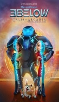 3Below Tales of Arcadia (2018) Web Series Full Movie