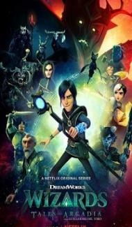 Wizards Tales of Arcadia (2020) Web Series Full Movie