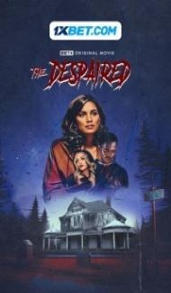 The Despaired (2024) Hindi Dubbed Full Movie