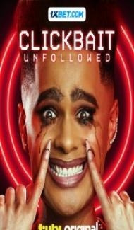 Clickbait Unfollowed (2024) Hindi Dubbed Full Movie