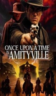Once Upon a Time in Amityville (2024) Hindi Dubbed Full Movie