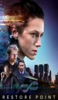 Restore Point (2024) Hindi Dubbed Full Movie