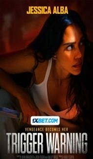 Trigger Warning (2024) Hindi Dubbed Full Movie