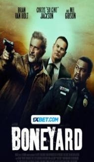 Boneyard (2024) Hindi Dubbed Full Movie