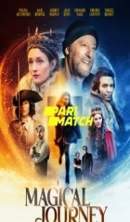 A Magical Journey (2019) Hindi Dubbed Full Movie