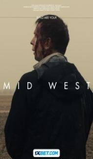 Mid West (2024) Hindi Dubbed Full Movie