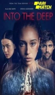 Into the Deep (2022) Hindi Dubbed Full Movie