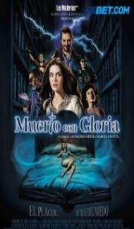 Muerto con Gloria (2021) Hindi Dubbed Full Movie