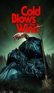 Cold Blows the Wind (2024) Hindi Dubbed Full Movie