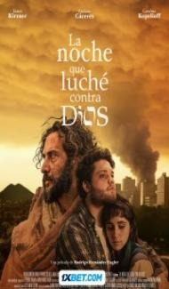 La noche que luche contra Dios (2024) Hindi Dubbed Full Movie