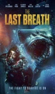 The Last Breath (2024) Hindi Dubbed Full Movie