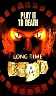 Long Time Dead (2002) Hindi Dubbed Full Movie