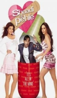 Shaadi Se Pehle (2006) Hindi Movie Full Movie