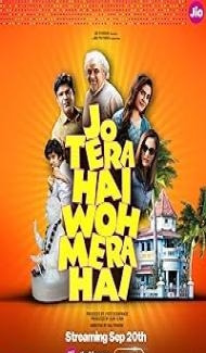 Jo Tera Hai Woh Mera Hai (2024) Hindi Movie Full Movie