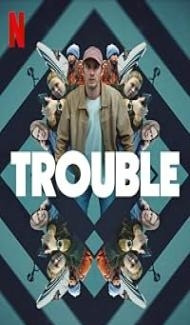 Trouble (2024) Hindi Dubbed Movie Full Movie