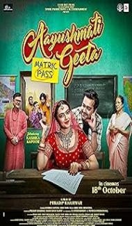 Aayushmati Geeta Matric Pass (2024) Full Movie