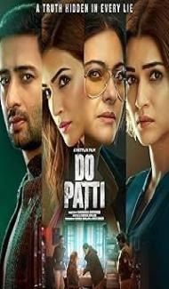 Do Patti (2024) Hindi Movie Full Movie