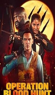 Operation Blood Hunt (2024) Hindi Dubbed Movie Full Movie