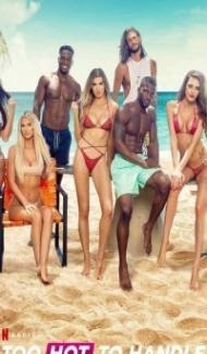 Too Hot to Handle (2020) Web Series Full Movie