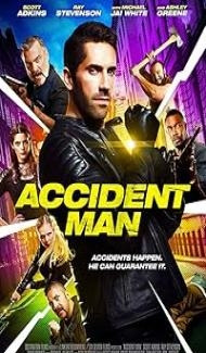 Accident Man (2018) Hindi Dubbed Movie Full Movie