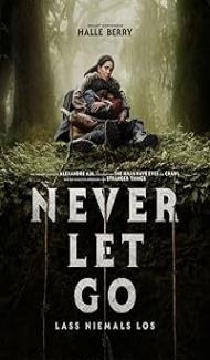 Never Let Go (2024) Hindi Dubbed Movie Full Movie