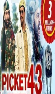 Picket 43 (2019) South Indian Hindi Dubbed Movie Full Movie