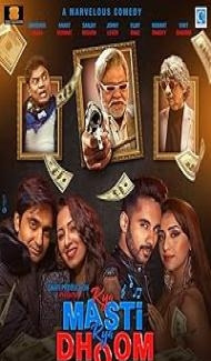 Kya Masti Kya Dhoom (2024) Hindi Movie Full Movie