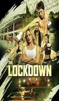 The Lockdown (2024) Hindi Dubbed Movie Full Movie
