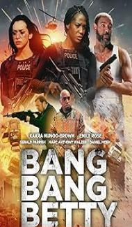 Bang Bang Betty (2023) Hindi Dubbed Movie Full Movie