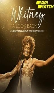 Whitney A Look Back (2022) Hindi Dubbed Full Movie