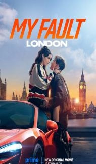 My Fault: London (2025) Hindi Dubbed Movie Full Movie
