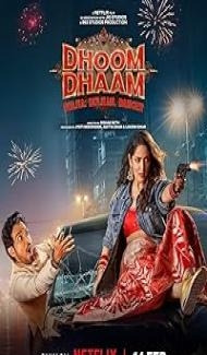 Dhoom Dhaam (2025) Hindi Dubbed Movie Full Movie