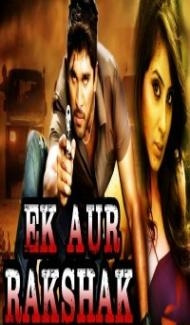 Ek Aur Rakshak (2018) South Indian Hindi Dubbed Movie Full Movie