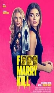 Fuxk Marry Kill (2024) Hindi Dubbed Movie Full Movie