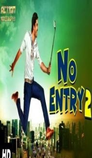 No Entry 2 (2018) Hindi Dubbed South Indian Movie Full Movie