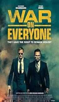 War on Everyone (2016) Hindi Dubbed Movie Full Movie