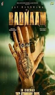 Badnaam (2025) Punjabi Movie Full Movie