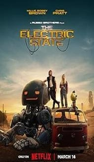 The Electric State (2025) Hindi Dubbed Movie Full Movie