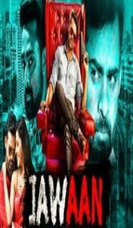 Jawaan (2018) Hindi Dubbed South Indian Movie Full Movie