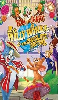 Tom and Jerry Willy Wonka and the Chocolate Factory (2017) Hindi Dubbed Movie Full Movie