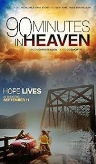 90 Minutes in Heaven (2015) Hindi Dubbed Movie Full Movie