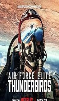 Air Force Elite Thunderbirds (2025) Hindi Dubbed Movie Full Movie